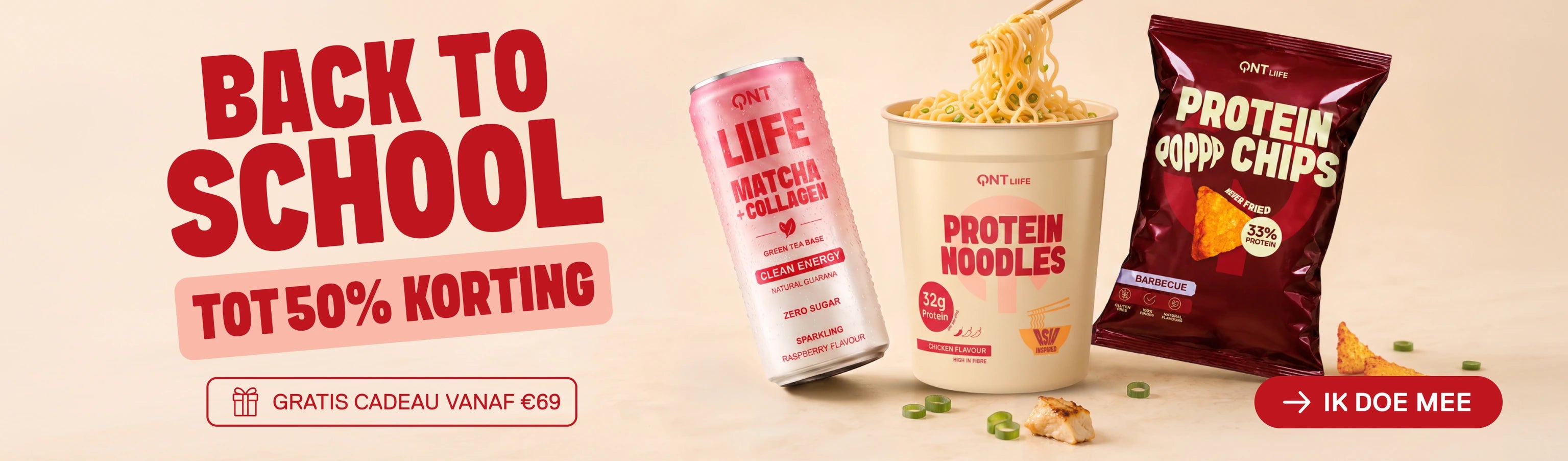 QNT Life Back to School-promotie met Matcha + Collagen-drank, Protein Noodles en Protein Popp Chips, met kortingen tot 50%.